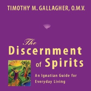 Session #2 - The Discernment of Spirits