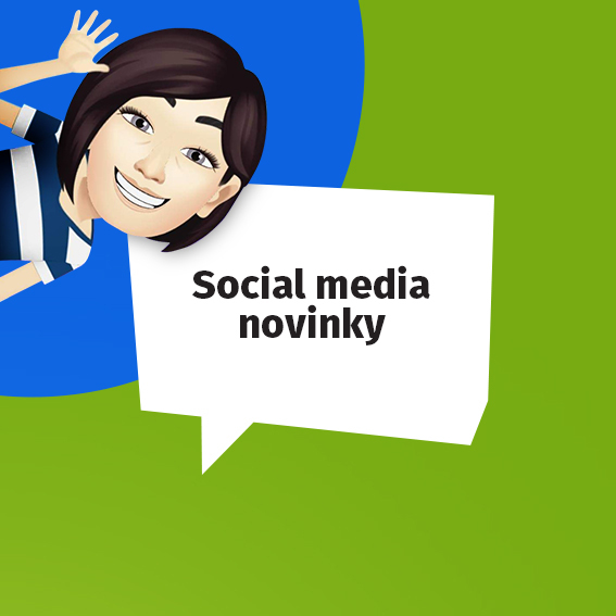 Social media novinky - Jún 2020