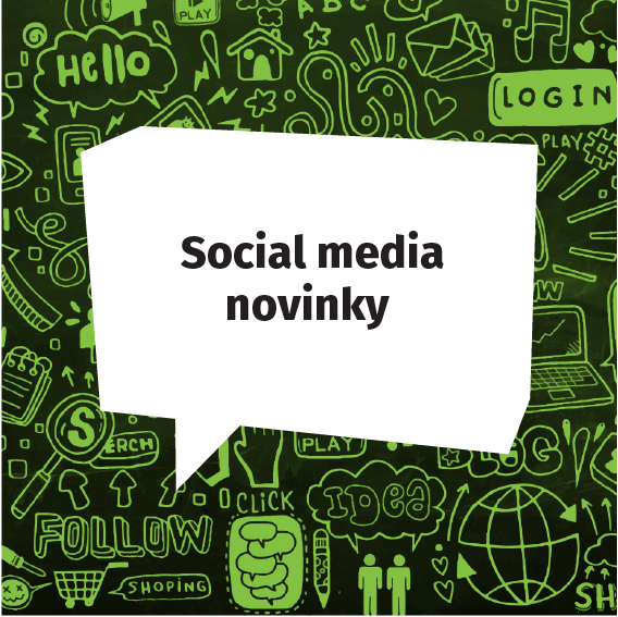 Social media novinky – Máj 2020