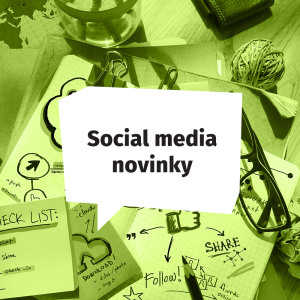 Social media novinky - November 2020