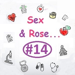 Sex & Rose #14: Georges, 60 ans innove …