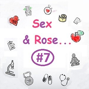 Sex & Rose #7: La première fois de Tom …