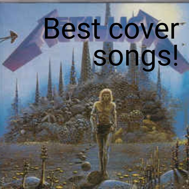 Best cover songs!