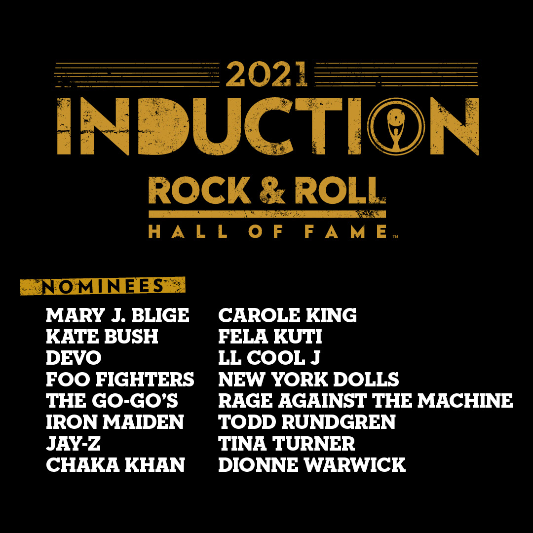 The 2021 Rock N  Roll Hall of Fame
