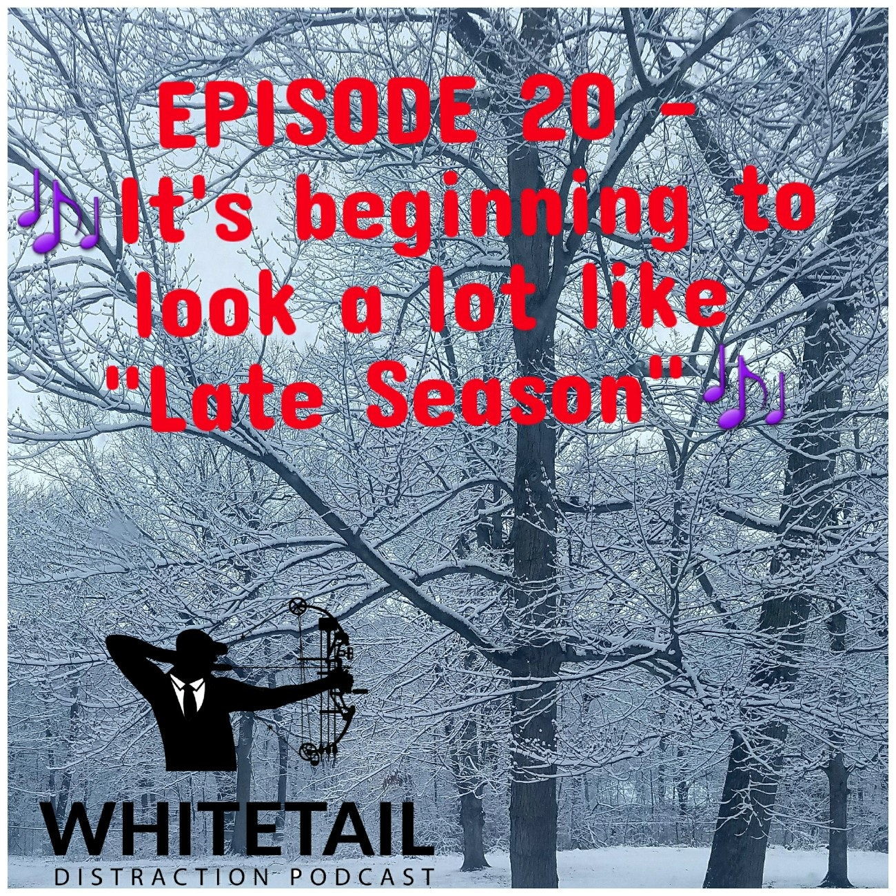 The Whitetail Distraction Podcast