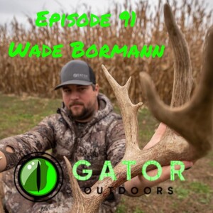 Wade Bormann - Gator Outdoors