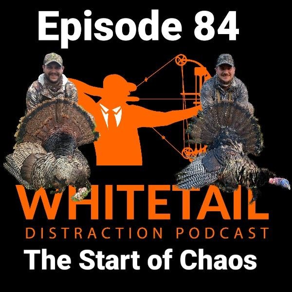 The Whitetail Distraction Podcast