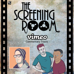 The Screening Room  E10 - Vimeo Shorts - Sam Jeffries