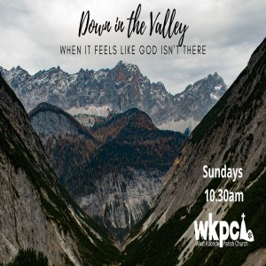 Down in the Valley 1 - Psalm 42