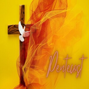 Acts 2: 1-13 - Pentecost