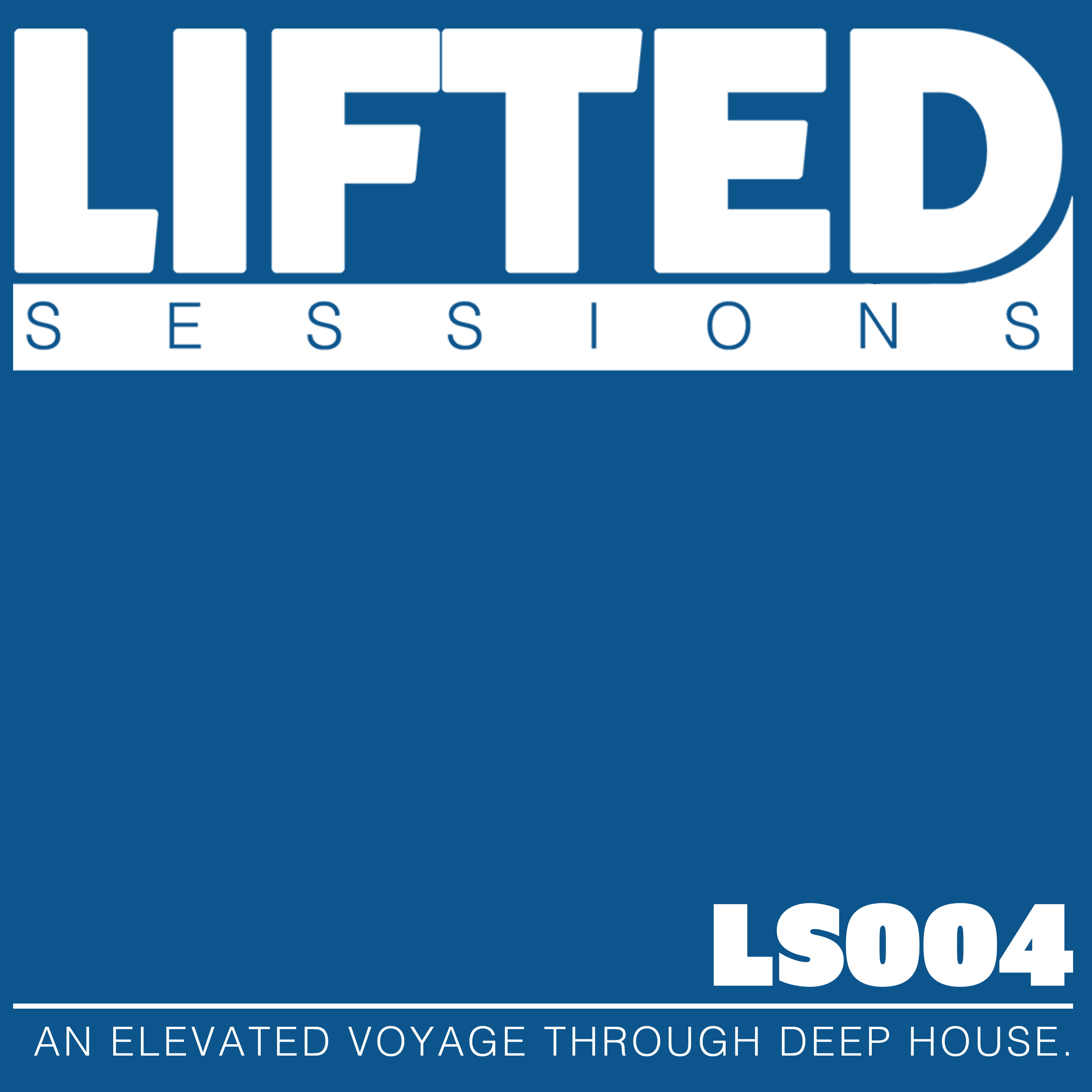 LIFTED SESSIONS 004