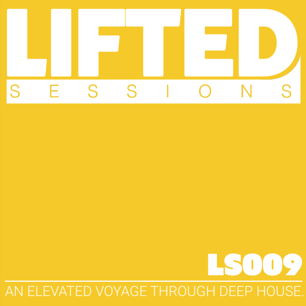 LIFTED SESSIONS 009