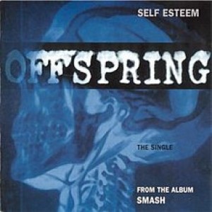 The Offspring - Self Esteem