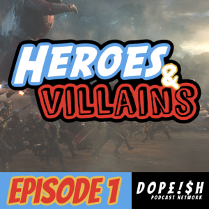 Heroes & Villains 