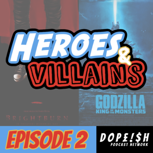Heroes & Villians II