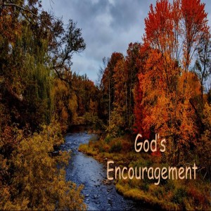 God‘s Encouragement