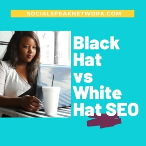 White Hat vs Black Hat SEO Practices