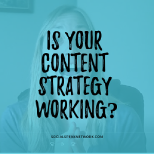 Is your Content Marketing Strategy Working for your Business?