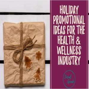 4th Quarter Holiday Promotion Ideas for Health & Wellness Industry