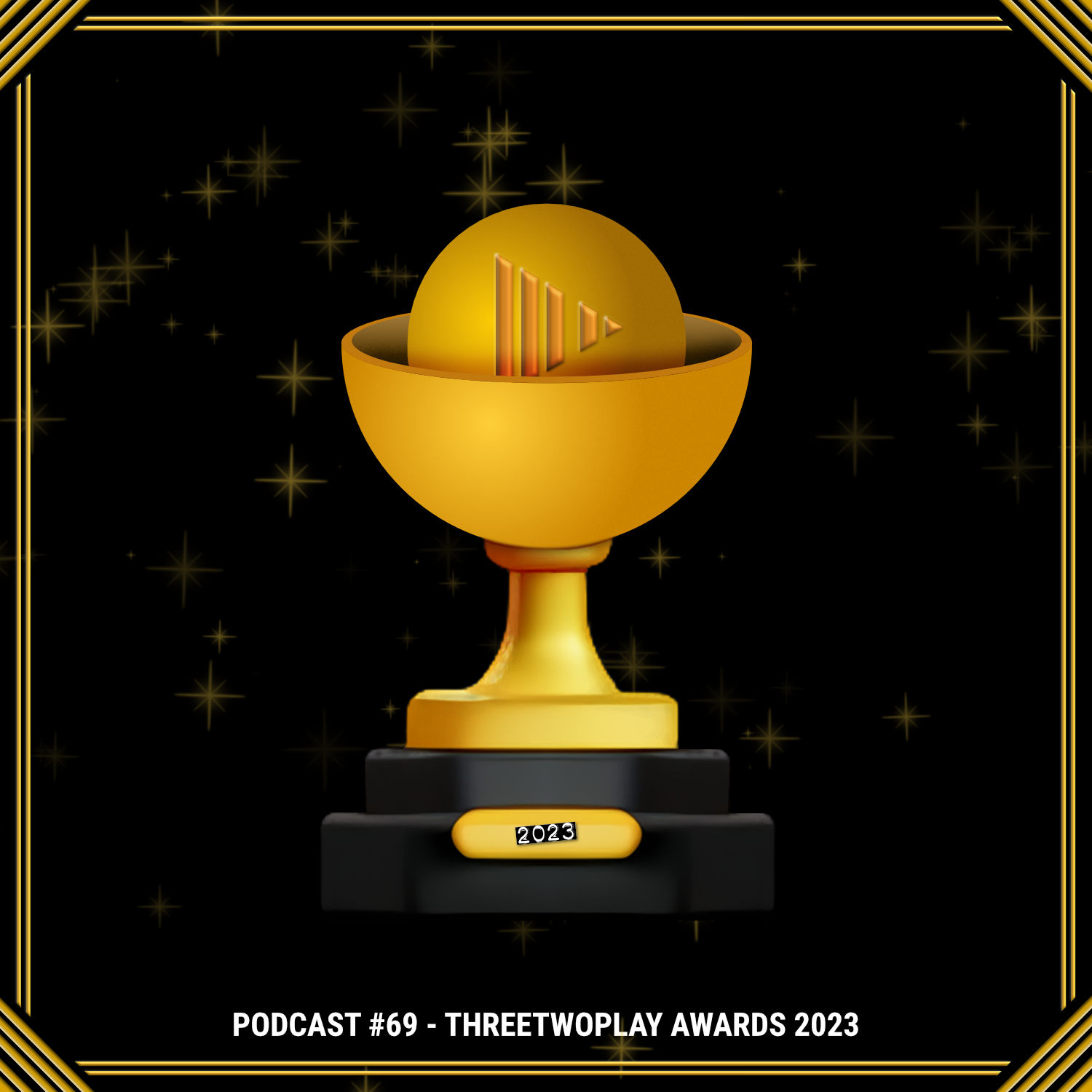 ThreeTwoPlay Podcast #69 - ThreeTwoPlay Awards 2023