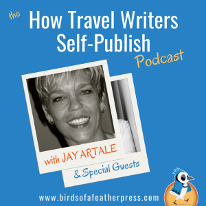 Ep#21: Techniques to improve your travel writing style