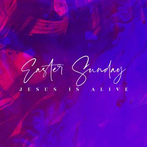 Easter Sunday 4-21-2019