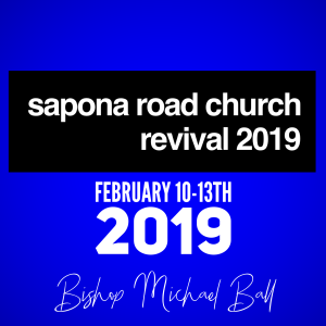 SRC Revival 2019 - Revive Thy Work -Evangelist Michael Ball 2-10-19