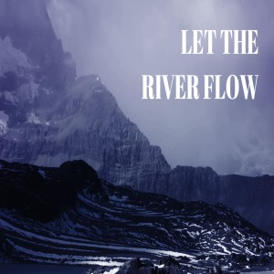 Let the River Flow: Evangelist Michael Ball-2/16/2020, P.M. Service