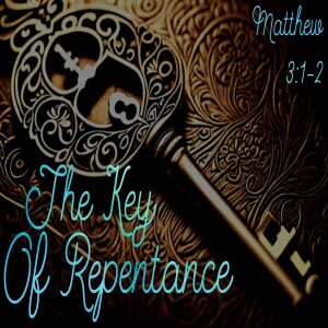 The Key Of Repentance
