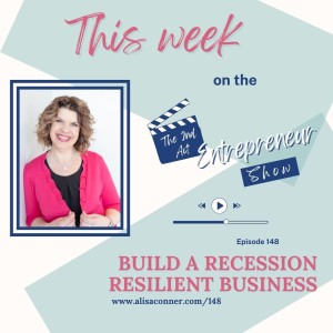148-Build A Recession Resistant Business