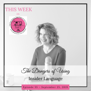 The Dangers of Using Insider Language