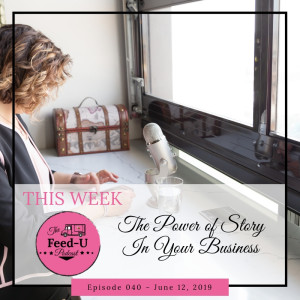 The Power of Story In Your Business