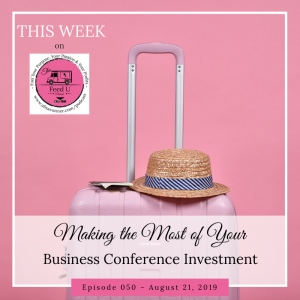 Making the Most of Your Conference Investment