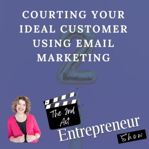 Using Email Marketing To Court Your Ideal Client