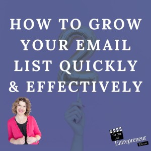 How to Grow Your Email List Quickly and Effectively