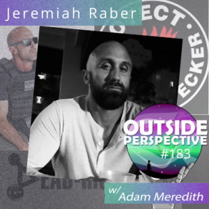 Jeremiah Raber: Armored Nutshellz & Dead Right - OP183