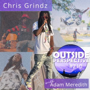 Chris Grindz: The Evolution of Grindz   - OP210