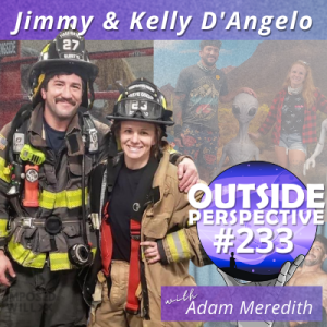 Firefighter & Pro Fighter Couple - Jimmy & Kelly D’Angelo | OP233