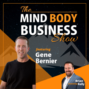 EP 166: Gene Bernier - Business Performance Expert