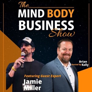 Ep 284:  Founder of Art of Conscious Communication Jami Miller On The Mind Body Business Show