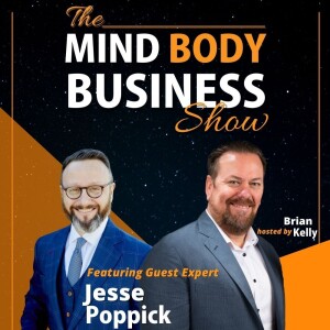 Ep 298: Men Sexual Health & Wellbeing Jesse Poppick On The Mind Body Business Show