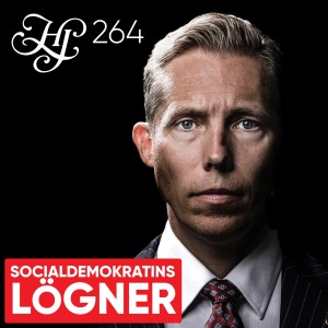 #264 - SOCIALDEMOKRATINS LÖGNER