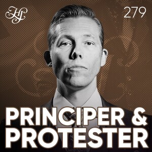 #279 - PRINCIPER & PROTESTER