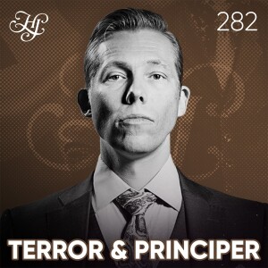 #282 - TERROR & PRINCIPER