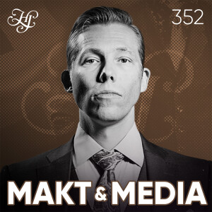 #352 - MAKT & MEDIA