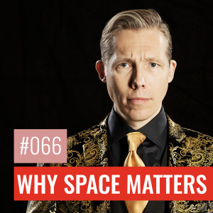 #66 WHY SPACE MATTERS: is the western civilisation in decline?