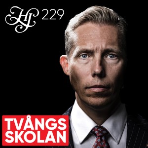 #229 - TVÅNGS-SKOLAN