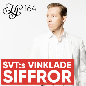 #164 - SVT:s VINKLADE SIFFROR