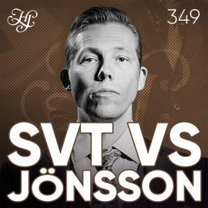 #349 - SVT VS JÖNSSON