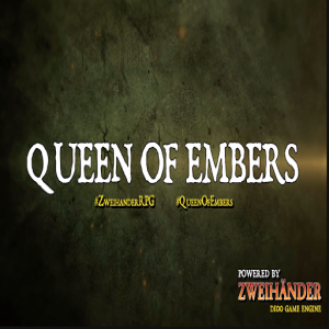 Zweihänder RPG: Queen of Embers E37